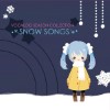 [100203][同人音楽]VOCALOID.SEASON.COLLECTION.～SNOW.SONGS～[WAV]