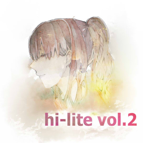 (C86)(同人音楽)[虹色プラネタリウム] hi-lite vol.2 [320K]