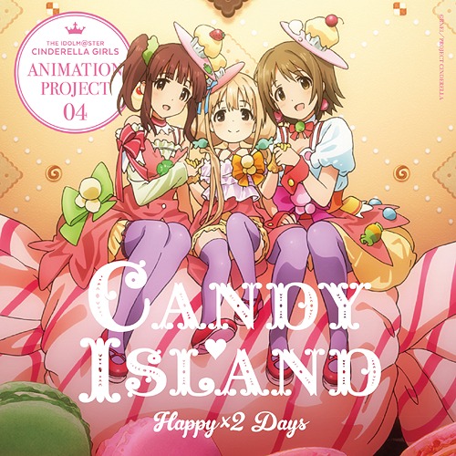 [150401] THE IDOLM@STER CINDERELLA GIRLS ANIMATION PROJECT 04 Happy×2 Days [320K]